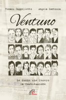 Ventuno - Romano Cappelletto, Angela Iantosca