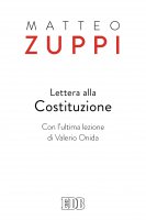Lettera alla Costituzione - Matteo M. Zuppi
