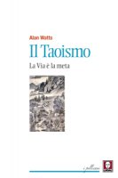 Il taoismo - Alan Watts