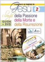 I luoghi e le parole di Gesù. Con DVD - AA.VV.