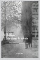 Alzheimer - Giovanni Marconato, Renato Bottura