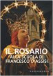 Il Rosario alla scuola di Francesco d'Assisi