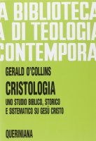 Cristologia - O'Collins Gerald