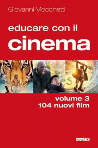 Copertina di 'Educare con il cinema  volume 3'