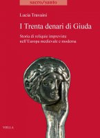 I Trenta denari di Giuda - Lucia Travaini