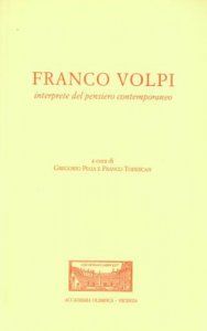 Copertina di 'Franco Volpi interprete del pensiero contemporaneo'