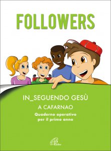 Copertina di 'Followers. In_seguendo Ges a Cafarnao'