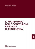 Il matrimonio delle confessioni religiose di minoranza - Alessandro Albisetti