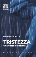Tristezza - Maurizio Aliotta