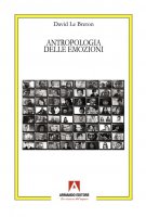 Antropologia delle emozioni - David Le Breton