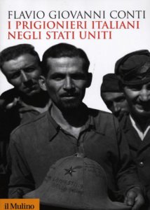 Copertina di 'I prigionieri italiani negli Stati Uniti'