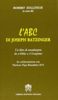 L' ABC di Joseph Ratzinger