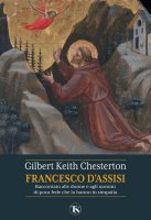 San Francesco d'Assisi - Gilbert Keith Chesterton