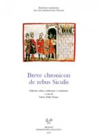 Breve chronicon de rebus Siculis. Ediz. latina e italiana