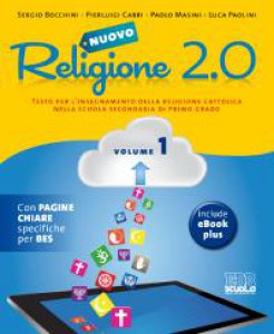 Copertina di 'Nuovo  Religione  2.0.  Testo  per  l'insegnamento  della  religione  cattolica  nella  scuola  secondaria  di  primo  grado.'