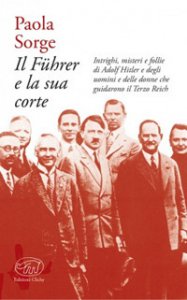 Copertina di 'Il Fhrer e la sua corte'
