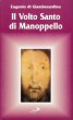 Il volto santo di Manoppello - Di Giamberardino Eugenio