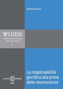 Copertina di 'La responsabilit giuridica alla prova delle neuroscienze'