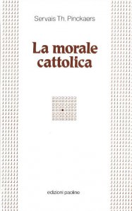 Copertina di 'La morale cattolica'