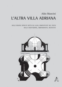 Copertina di 'L' altra Villa Adriana'