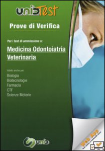 Copertina di 'Prove di verifica per i test di ammissione a medicina, odontoiatria, veterinaria. Con aggiornamento online'