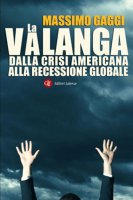 La valanga - Massimo Gaggi