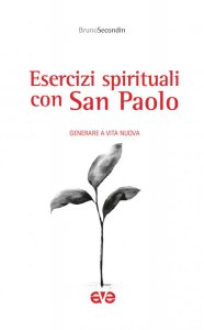 Copertina di 'Esercizi spirituali con San Paolo'