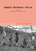 Venetica. Annuario di storia delle Venezie in et contemporanea (2017)
