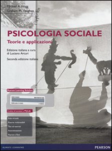 Copertina di 'Psicologia sociale. Teorie e applicazioni. Con aggiornamento online'