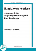 Liturgia come relazione - Francesco Zucchelli