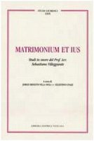 Matrimonio et Ius.  Volume II. Studi Giuridici LXXVII - Jorge Ernesto Villa Avila