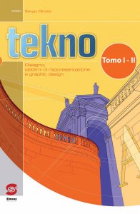 Copertina di 'Tekno - Corso di tecnologia e informatica'