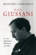 Don Giussani. La sua esperienza dell'uomo e di Dio - Camisasca Massimo