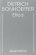 Edizione critica delle opere di D. Bonhoeffer [vol_6] / Etica