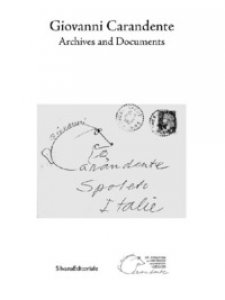 Copertina di 'Giovanni Carandente. Archives and documents. Ediz. illustrata'