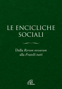 Copertina di 'Le encicliche sociali'
