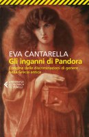 Gli inganni di Pandora - Eva Cantarella