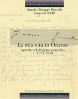 Edizione nazionale dei diari di Angelo Giuseppe Roncalli - Giovanni XXIII - Giovanni XXIII