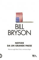 Notizie da un grande paese - Bryson Bill