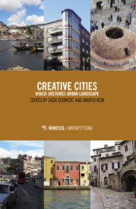Copertina di 'Creative cities. Which (historic) urban landscape'