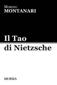 Copertina di 'Il Tao di Nietzsche'