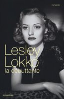 La debuttante - Lokko Lesley