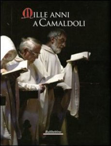 Copertina di 'Mille anni a Camaldoli'