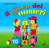 Il gioco dei numeri - Mauro Passarella