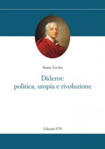 Copertina di 'Diderot: politica, utopia e rivoluzione'