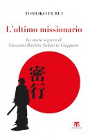 L'ultimo missionario - Tomoko Furui