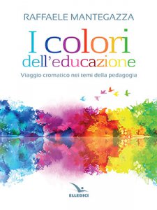 Copertina di 'I colori dell'educazione'