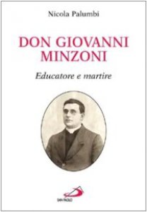 Copertina di 'Don Giovanni Minzoni. Educatore e martire'