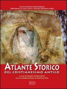 Copertina di 'Atlante storico del cristianesimo antico'