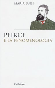 Copertina di 'Peirce e la fenomenologia'